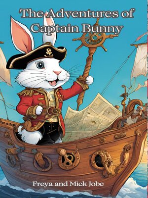 cover image of The Adventures of Captain Bunny